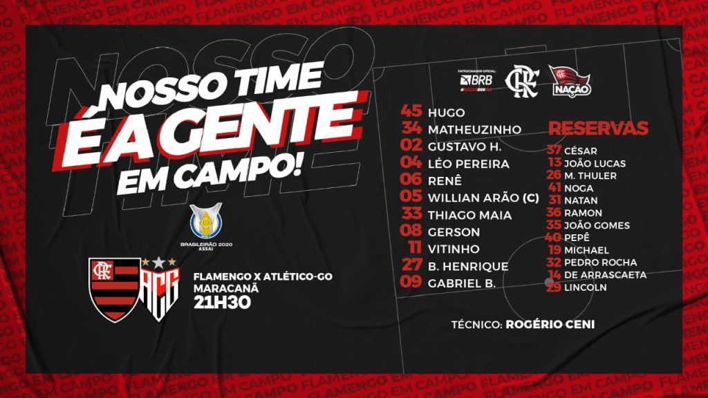 SAIU! Com dupla de zaga mantida, Flamengo divulga escalação para o jogo contra o Atlético-GO