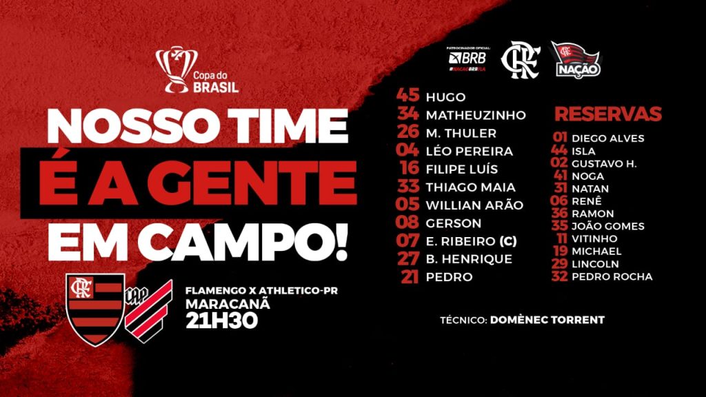 SAIU! Veja escalação do Flamengo para jogo contra o Athletico