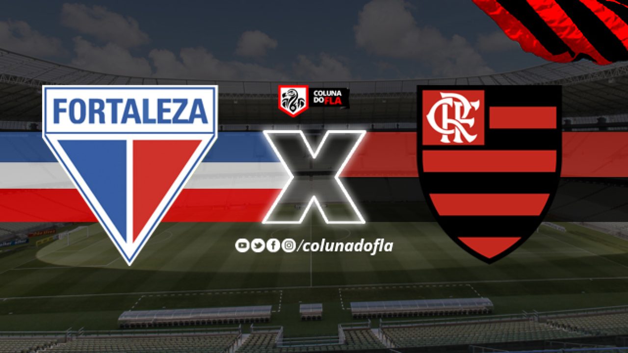 Fortaleza X Flamengo Acerte O Placar Flamengo Coluna Do Fla