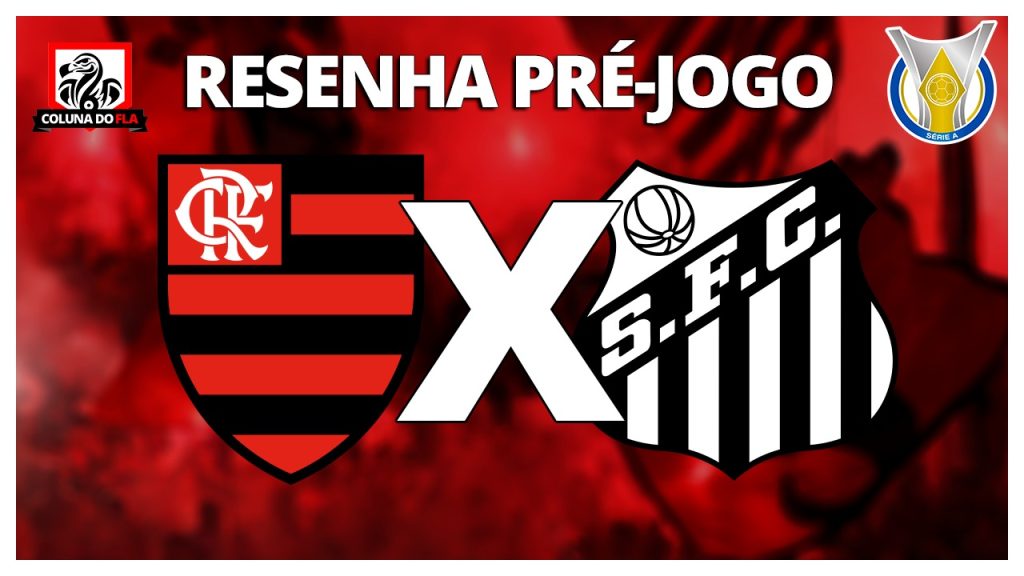 AO VIVO | Pedro Rocha de saída, Vina no Flamengo e o pré-jogo de Fla x Santos