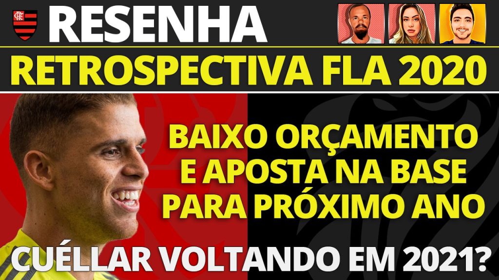 AO VIVO | Relembre os principais momentos do Flamengo na retrospectiva 2020