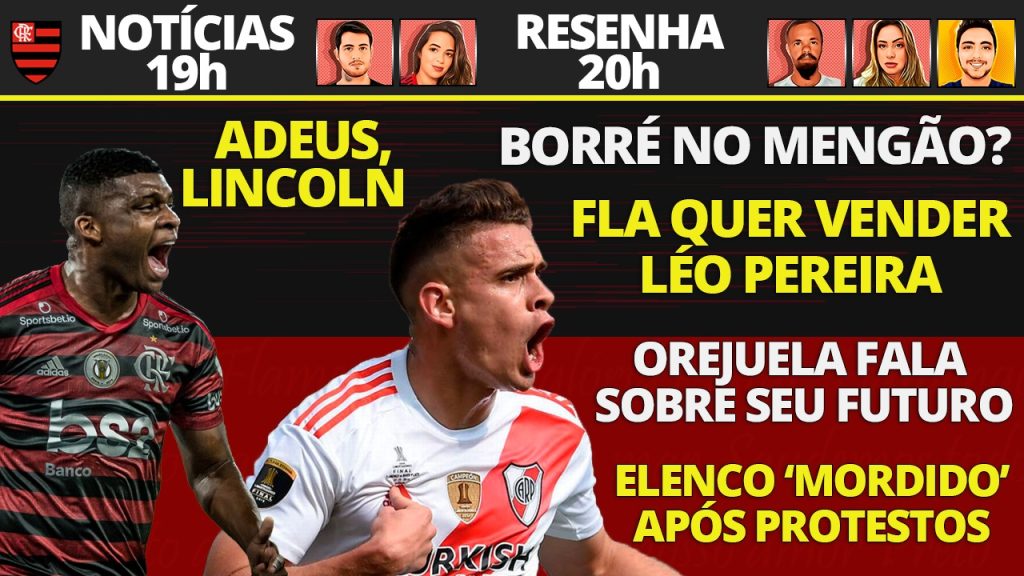 AO VIVO| Futuro de Léo Pereira, destaque do River no mercado e Ceni cai de rendimento com o Flamengo