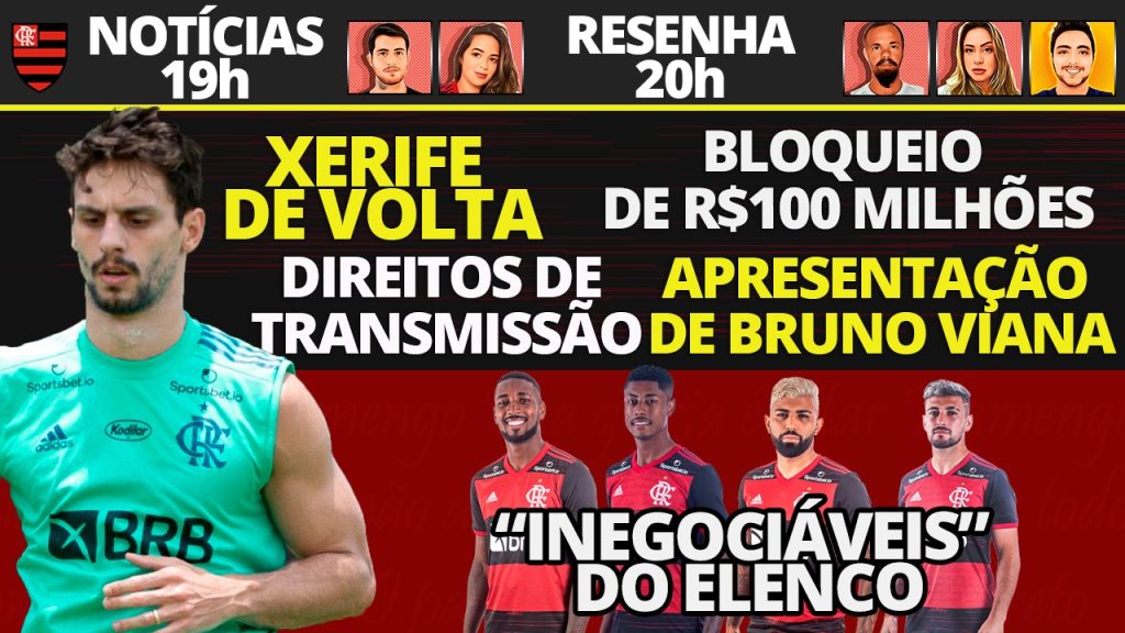 AO VIVO | Retorno de Rodrigo Caio, apresentação de Bruno Viana e ‘inegociáveis’ do Flamengo