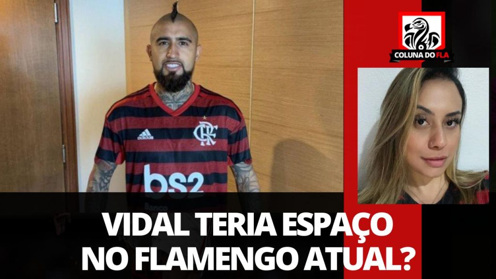 Comentarista reforça qualidade do elenco do Fla, mas vê Vidal como ‘sonho’: “Sempre terá espaço”