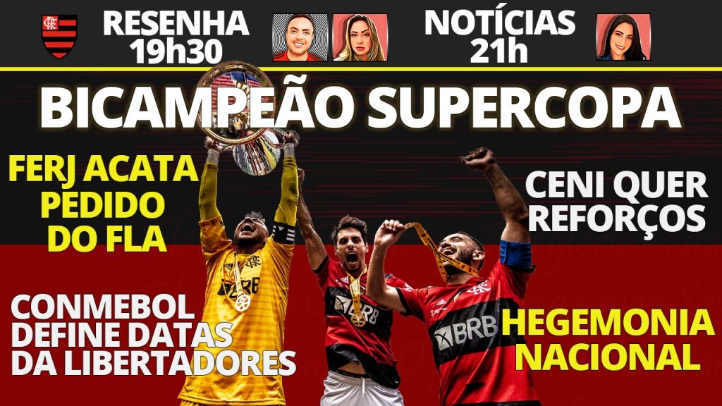 AO VIVO | Ceni quer reforços, Flamengo na hegemonia do futebol nacional e calendário da Libertadores