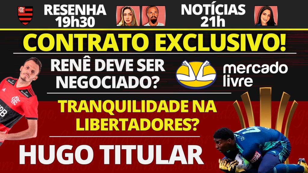 AO VIVO | Hugo Souza titular, exclusividade de patrocinador e interesse do Bahia em Renê