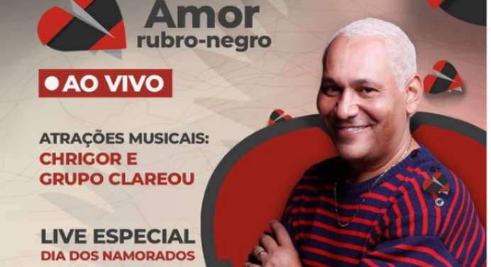 Em homenagem ao Dia dos Namorados, Flamengo promove live romântica com Chrigor e Grupo Clareou