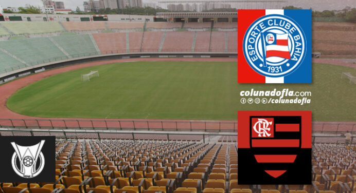 Bahia x Flamengo – Comente o jogo aqui