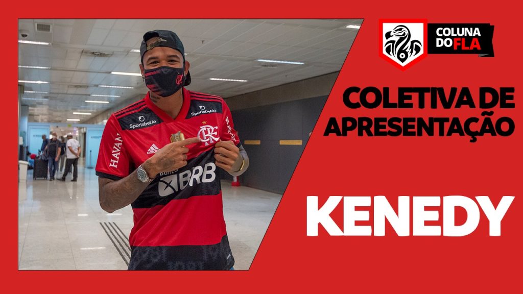 AO VIVO: assista à coletiva de apresentação de Kenedy pelo Flamengo 