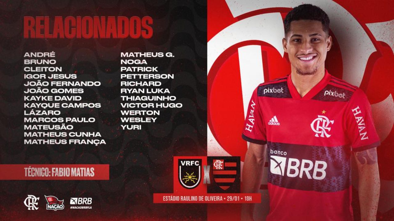 Qual é o horário do jogo do Flamengo e Volta Redonda?