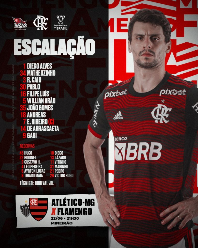 Saiu! Flamengo divulga escalação para encarar o Atlético-MG, pela Copa do Brasil