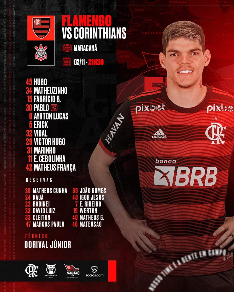 SAIU! Flamengo divulga escalação para jogo contra o Corinthians, pelo Brasileirão