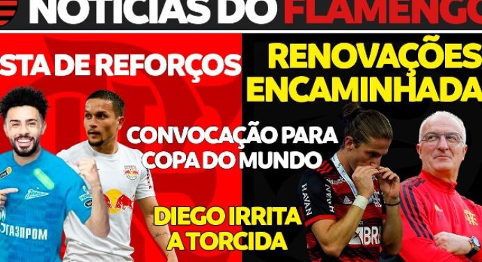 AO VIVO | Convocação para a Copa do Mundo, críticas a Diego Ribas, lista de reforços e mais; veja principais notícias do Flamengo