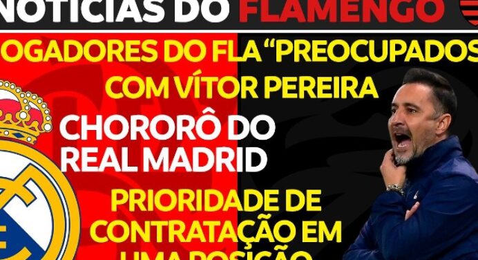 AO VIVO | Jogadores de olho em Vítor Pereira e ‘chororô’ do Real Madrid pelo Mundial; veja últimas notícias do Fla