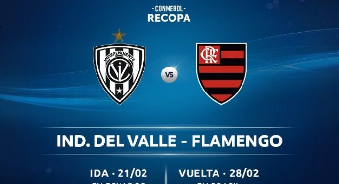 Veja por que a Conmebol alterou pela segunda vez data da Recopa, entre Flamengo e Del Valle