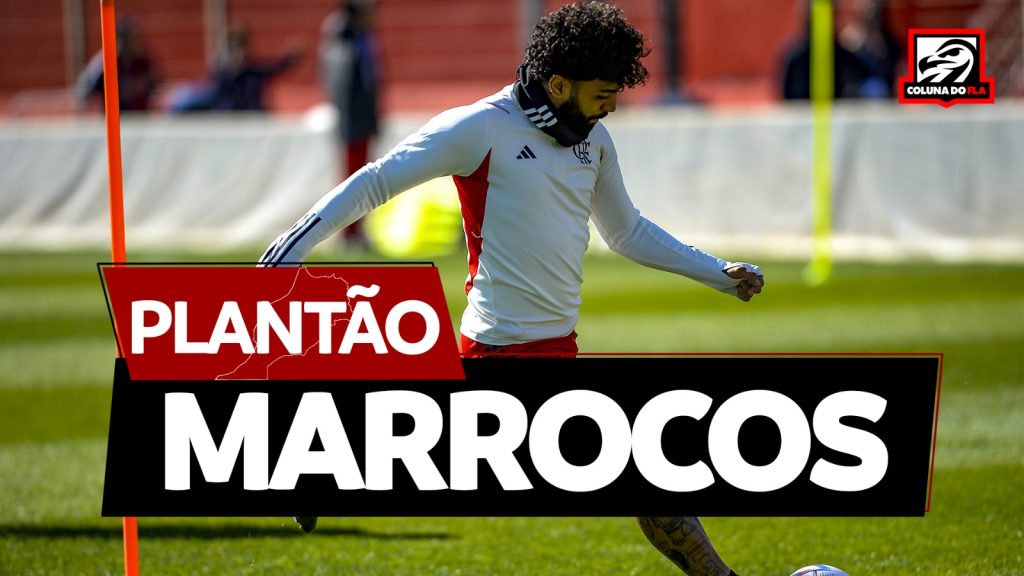 Direto do Marrocos: veja últimas notícias do Flamengo na preparação para o Mundial