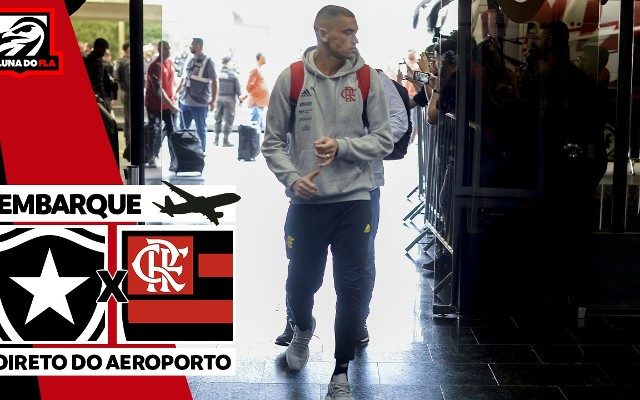 AO VIVO | Assista ao embarque do Flamengo para Brasília, no Coluna do Fla