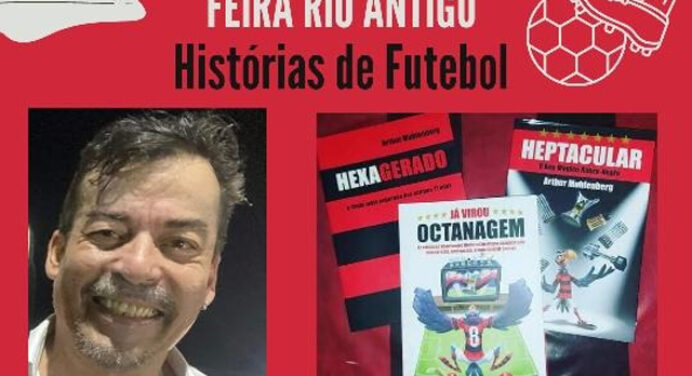 Lavradio Literário com histórias sobre futebol acontece neste sábado, no Rio de Janeiro