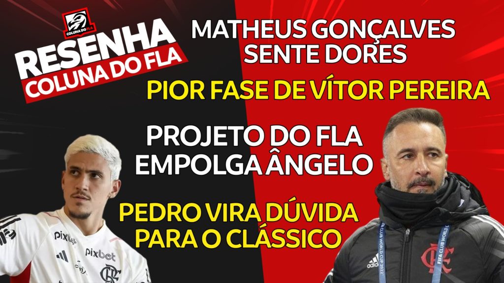 AO VIVO | Pedro e Matheus Gonçalves são dúvida e pior fase de Vítor Pereira; veja últimas notícias do Flamengo