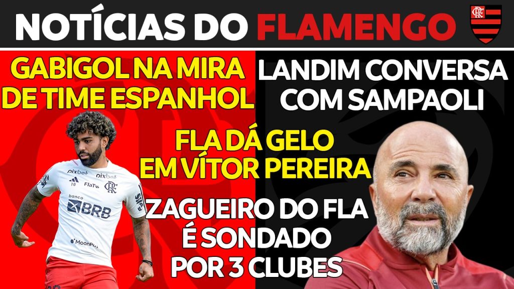 AO VIVO | Gabigol na mira de clube espanhol, conversas com Sampaoli e muito mais no ‘Notícias do Flamengo’