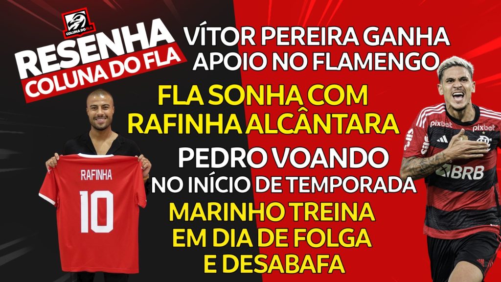 AO VIVO | Rafinha Alcântara na mira do Flamengo e desabafo de Marinho; veja últimas notícias