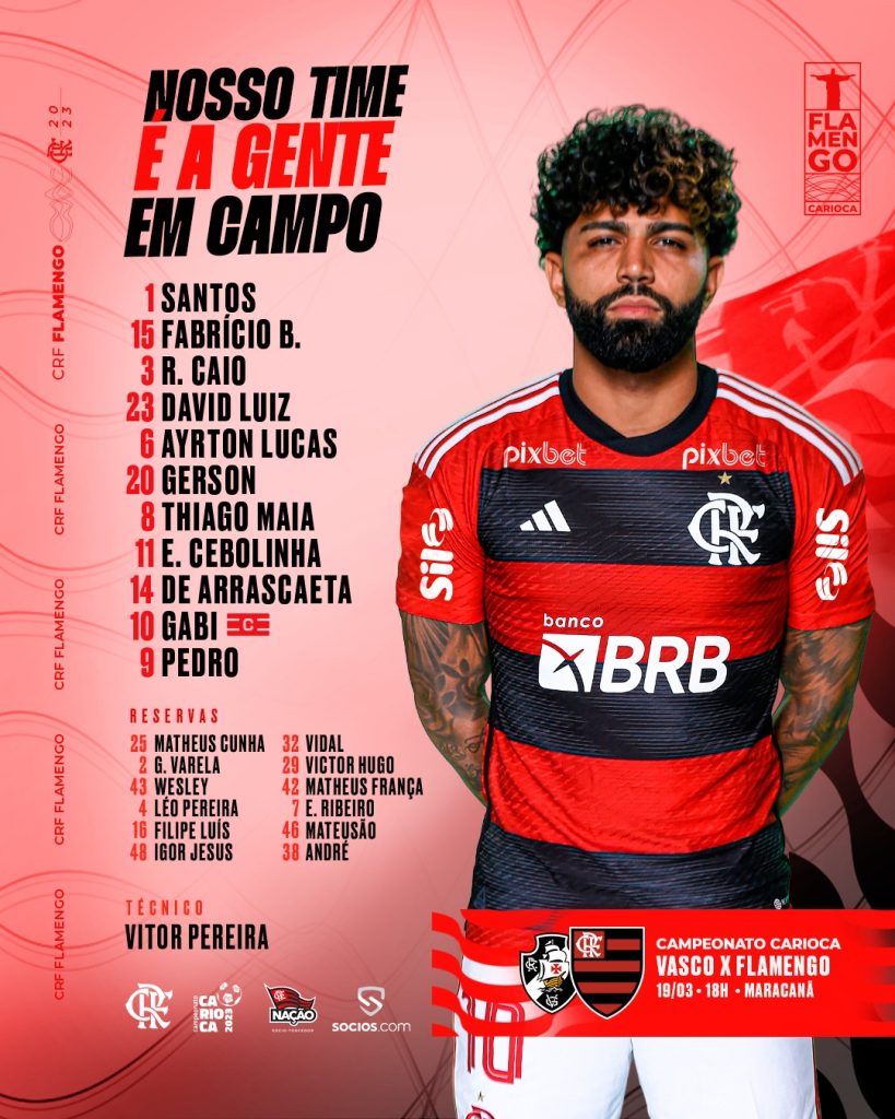 SAIU! Flamengo divulga escalação para jogo contra o Vasco, pela semifinal do Carioca