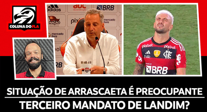 AO VIVO | Arrascaeta preocupa, possível 3º mandato de Landim, recorde do Fla na Libertadores e mais no ‘Opinião’