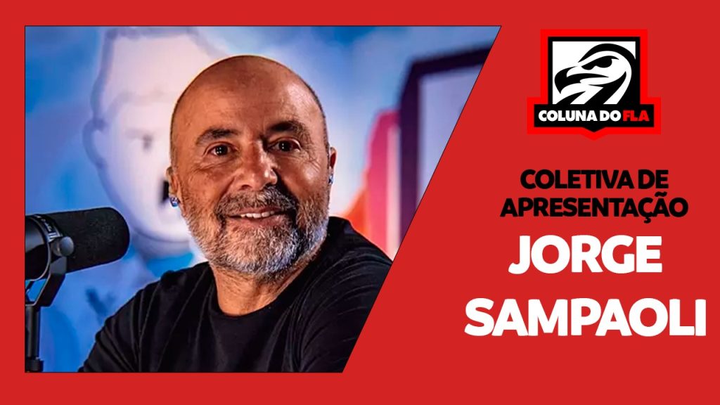 AO VIVO | Assista à coletiva de apresentação de Jorge Sampaoli ao Flamengo