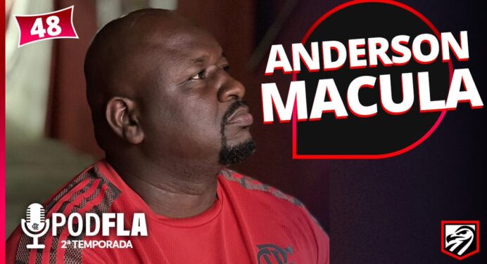 AO VIVO | PODFLA recebe Anderson Macula, presidente de torcida organizada do Flamengo