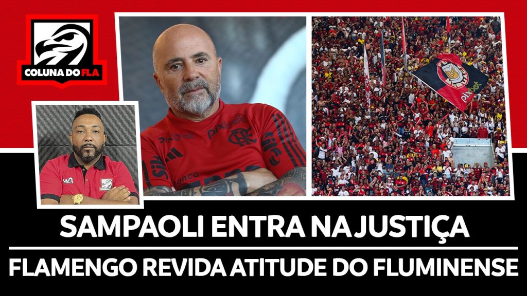 AO VIVO | Sampaoli entra na justiça contra Neto e Flamengo ‘revida’ atitude do Fluminense