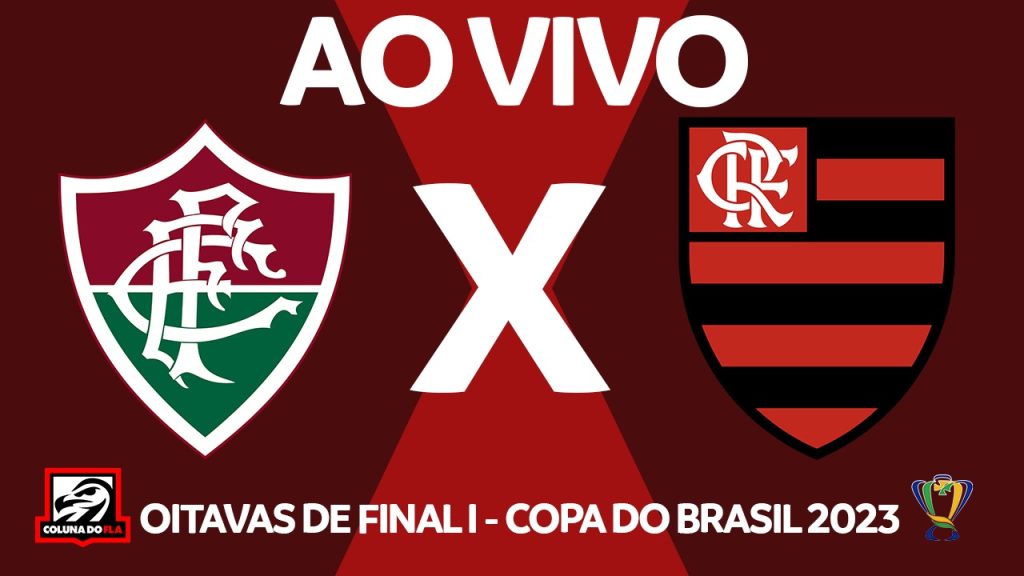 AO VIVO: assista a Fluminense x Flamengo com o Coluna do Fla