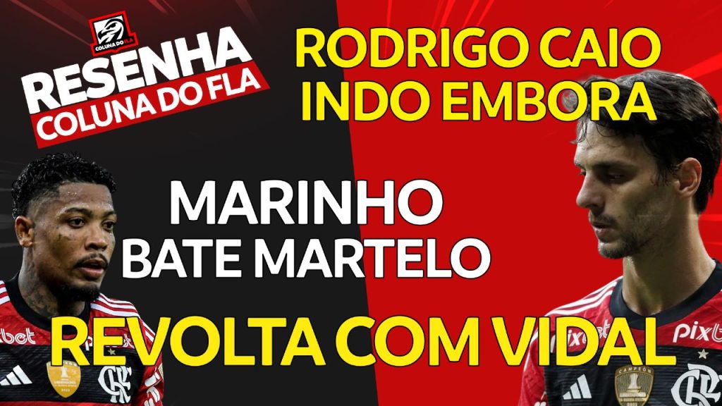 Notícias do Flamengo hoje: Marinho fora, Rodrigo Caio próximo do Cruzeiro e torcedores furiosos com Vidal