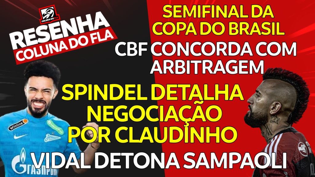 Notícias do Flamengo hoje: Vidal irrita Sampaoli, negociação por Claudinho e CBF concorda com arbitragem do Fla-Flu