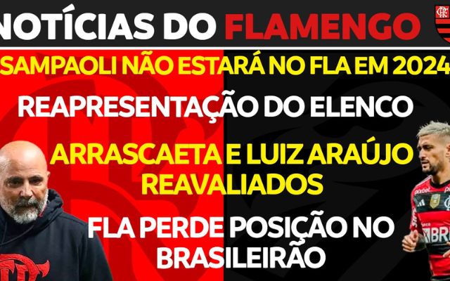 Notícias do Flamengo hoje: Sampaoli fora dos planos, mensagem de Arrascaeta e reapresentação do elenco