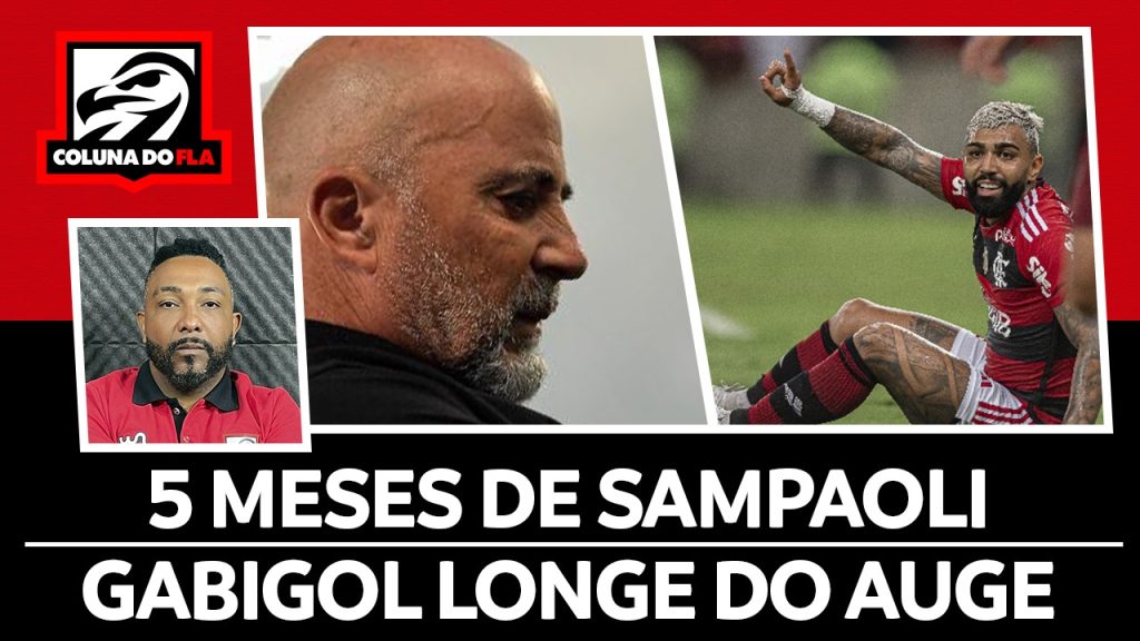 Notícias do Flamengo hoje: 5 meses de Sampaoli, Gabigol longe do auge e em defesa do treinador