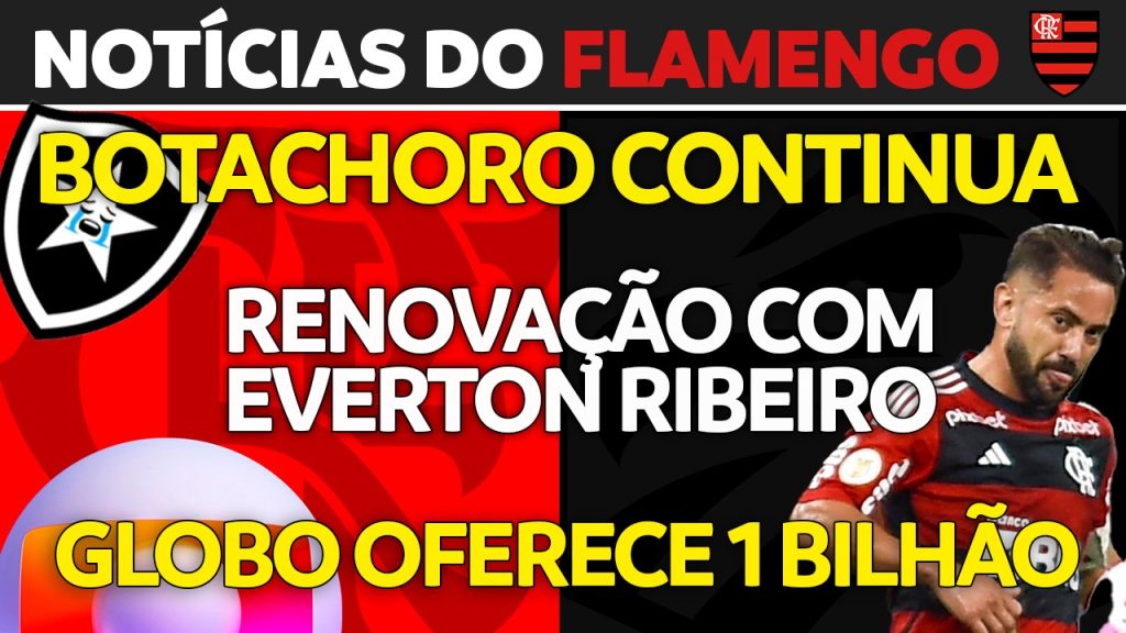 Notícias do Flamengo hoje: provável escalação, renovação de Everton Ribeiro e proposta da Libra