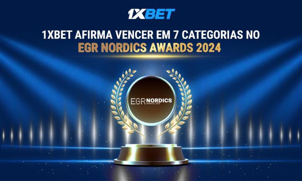 1xBet afirma vencer em 7 categorias no EGR Nordics Awards 2024 