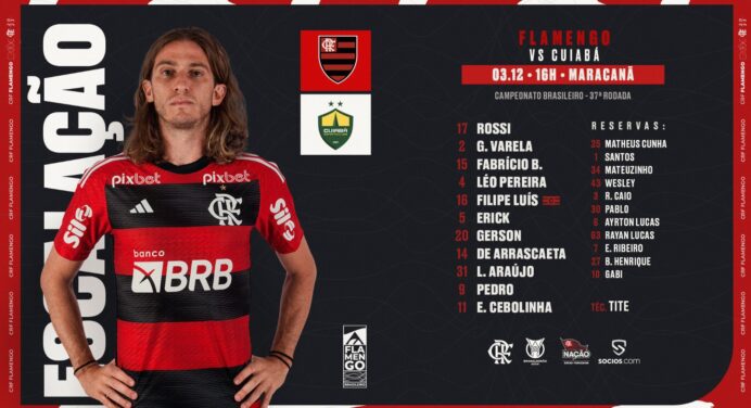 SAIU! Com Filipe Luís, Flamengo divulga escalação para jogo contra o Cuiabá, pelo Brasileirão