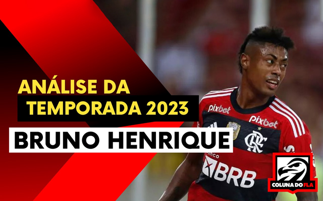 Análise da temporada de Bruno Henrique em 2023