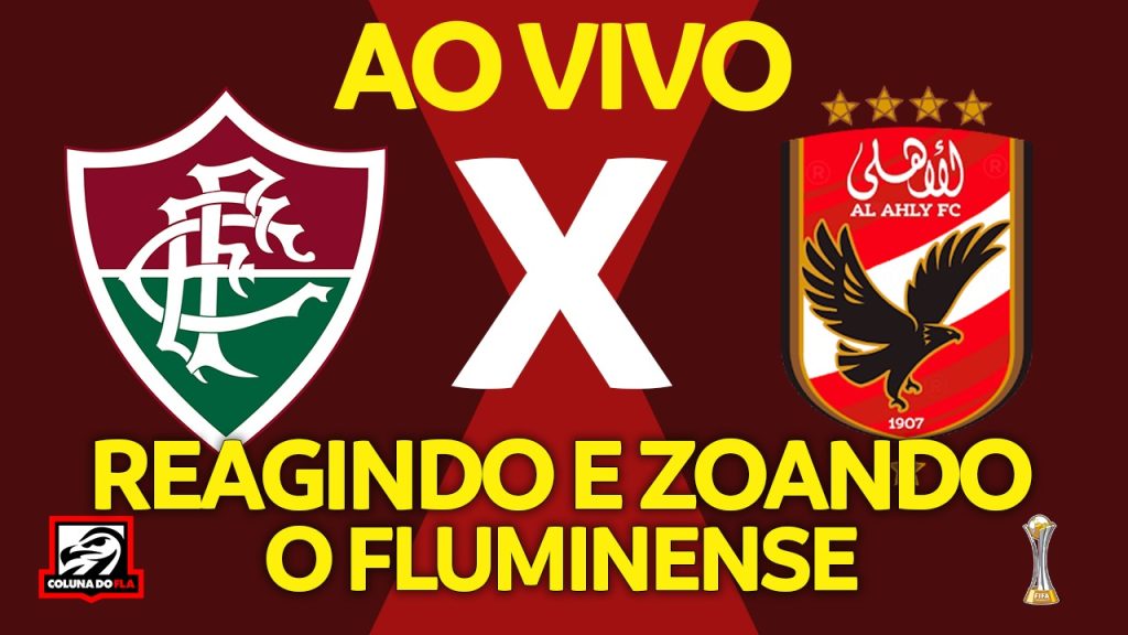 Assista às reações do jogo entre Fluminense e Al Ahly com o Coluna do Fla