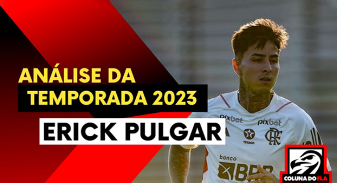 De criticado a titular absoluto: assista à análise da temporada de Erick Pulgar no Coluna do Fla