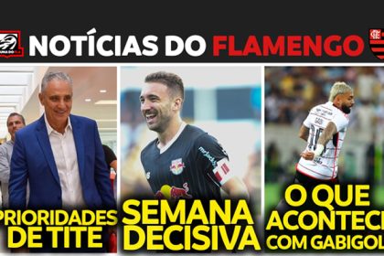 Notícias do Fla hoje