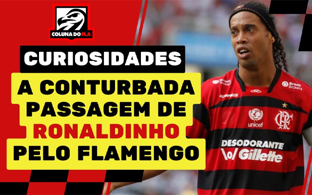 Ronaldinho Gaúcho no Flamengo