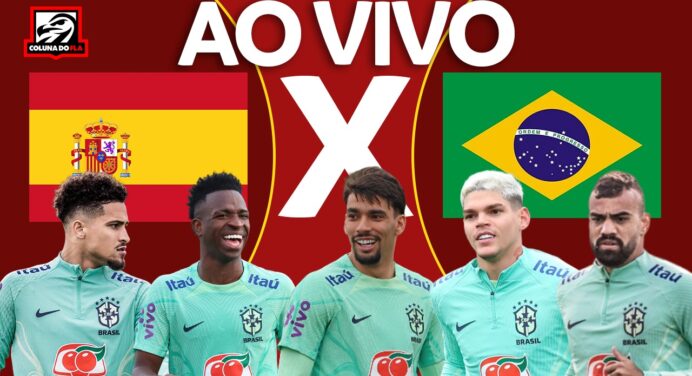 Assista ao jogo Espanha x Brasil AO VIVO com o Coluna do Fla