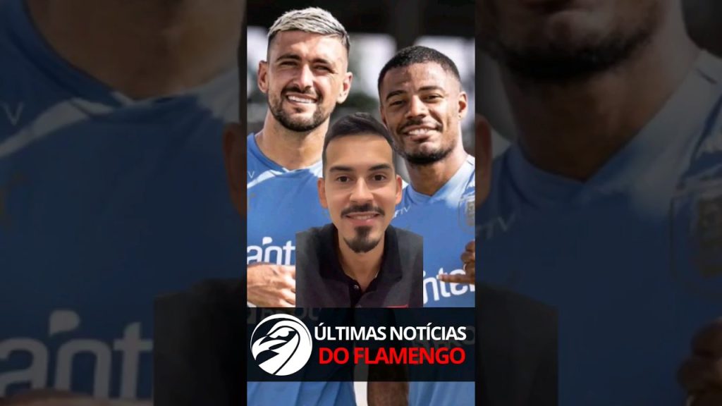 ÚLTIMAS NOTÍCIAS DO FLAMENGO – NEGOCIAÇÃO COM SELEÇÃO DO URUGUAI E APRESENTAÇÃO DE PULGAR