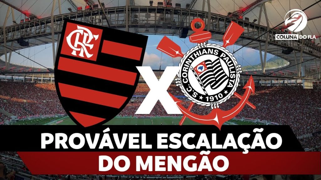 PROVÁVEL ESCALAÇÃO DO MENGÃO – FLAMENGO X CORINTHIANS | BRASILEIRÃO 2024