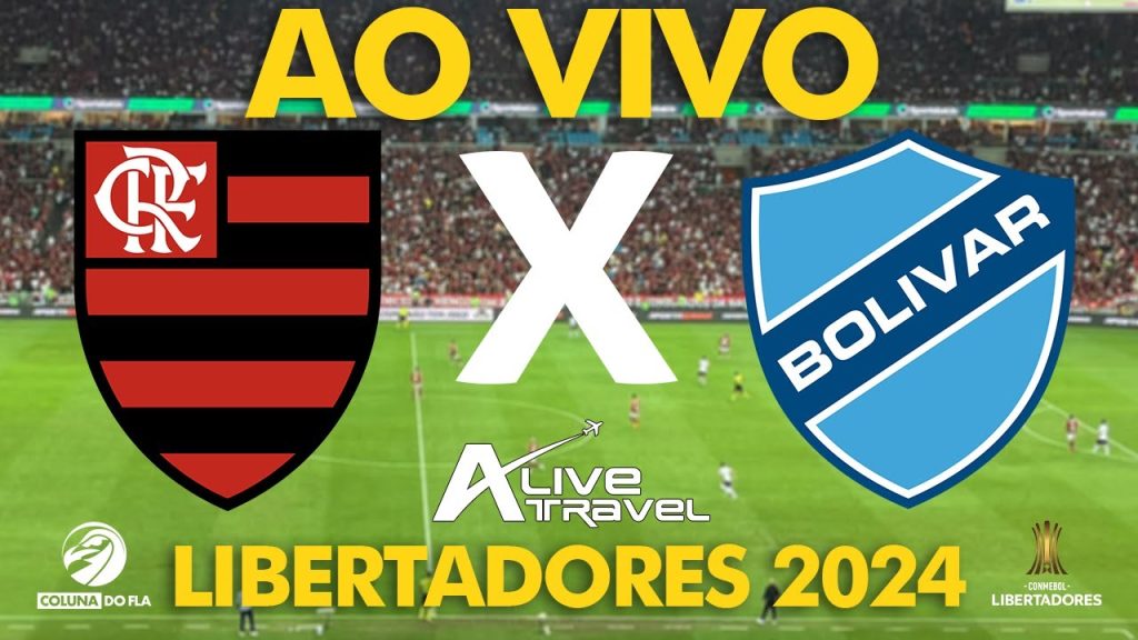 FLAMENGO X BOLÍVAR AO VIVO – FASE DE GRUPOS – LIBERTADORES 2024 – NARRAÇÃO RAFA PENIDO