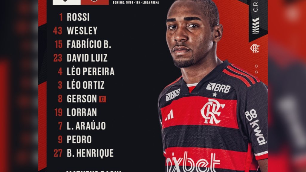 SAIU! Com mudanças, Flamengo divulga escalação para jogo contra o Athletico Paranaense