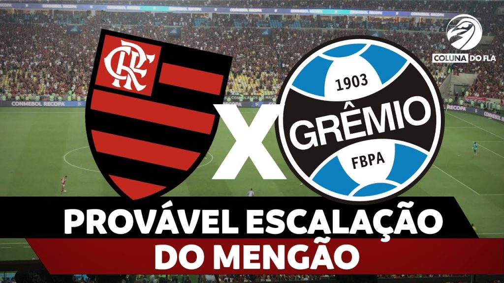 PROVÁVL ESCALAÇÃO DO MENGÃO – FLAMENGO X GRÊMIO | BRASILEIRÃO 2024