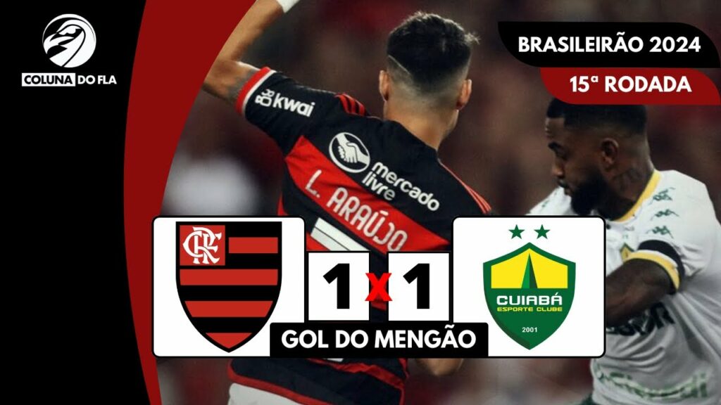 FLAMENGO 1X1 CUIABÁ – GOL DA PARTIDA – NARRAÇÃO RAFA PENIDO | BRASILEIRÃO 2024